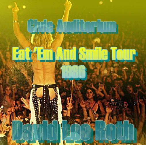 David Lee Roth with Steve Vai / Em And Smile Tour 86 (1CDR)