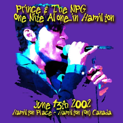 PRINCE / One Nite Alone... In Hamilton (2CDR)