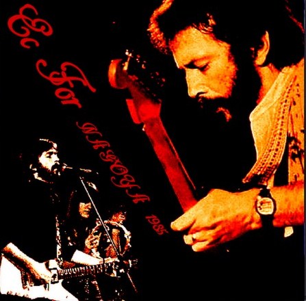 Eric Clapton / Japan Tour1985 Nagoya (2CDR)