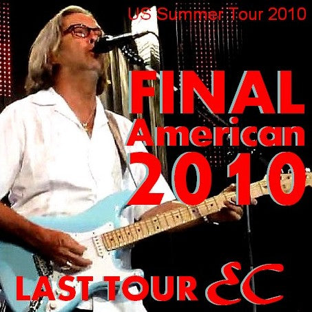 Eric Clapton / US Summer Tour 2010 Verizon Wireless Music Center Noblesville, Indiana (2CDR)