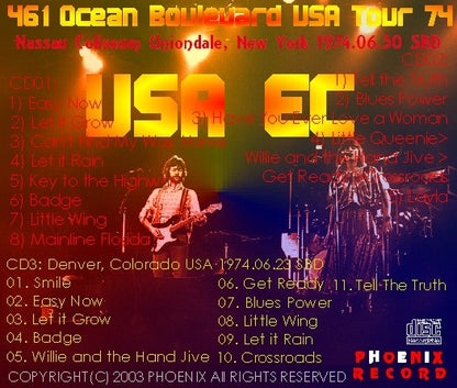 Eric Clapton / 461 Ocean Boulevard USA Tour 74 Nassau Coliseum Uniondale, New York & Denver, Colorado USA (3CDR)