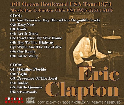 Eric Clapton / 461 Ocean Boulevard USA Tour 1974 Music Par Columbus Ohio USA (2CDR)
