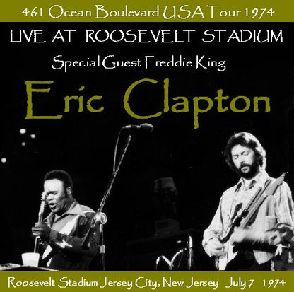 Eric Clapton / 461 Ocean Boulevard USA Tour 1974 Roosevelt Stadium Jersey City (1CDR)