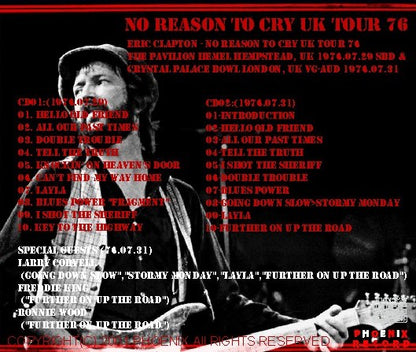 Eric Clapton / No Reason To Cry Uk Tour 76 The Pavilion Hemel Hempstead (2CDR)