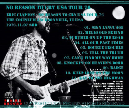 Eric Clapton / No Reason To Cry USA Tour 76 The Coliseum Jacksonville (1CDR)