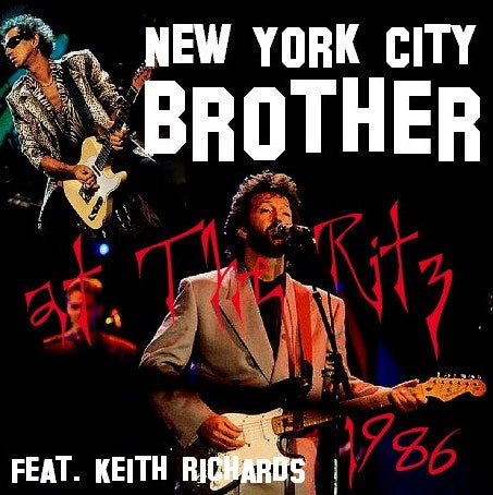Eric Clapton / August USA Tour 1986 feat. Keith Richards The Ritz, NYC USA (2CDR)