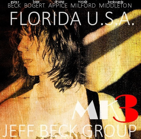 Jeff Beck Group / MkⅢ AmericanTour 1972 Curtis Hixon Hall (1CDR)