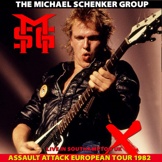 Michael Schenker Group / Assault attack European Tour 1982 Live In Southampton UK (1CDR)