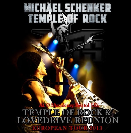 Michael Schenker / Temple of Rock & Lovedrive Reunion Europe 2013 (2CDR)
