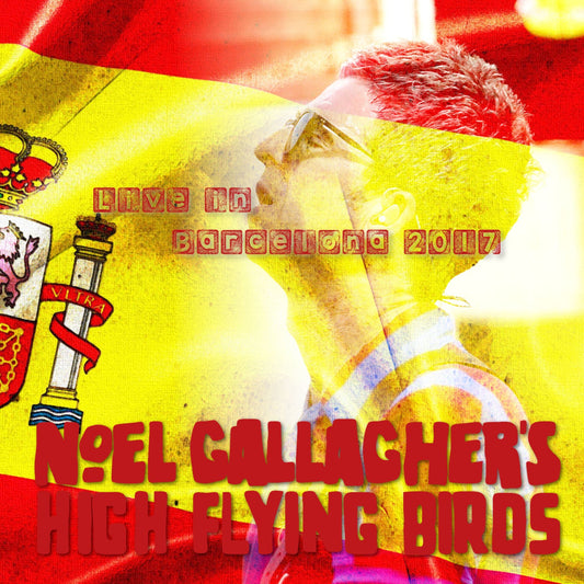 Noel Gallagher's High Flying Birds / European Tour 2017 U2 Support Act (1CDR)