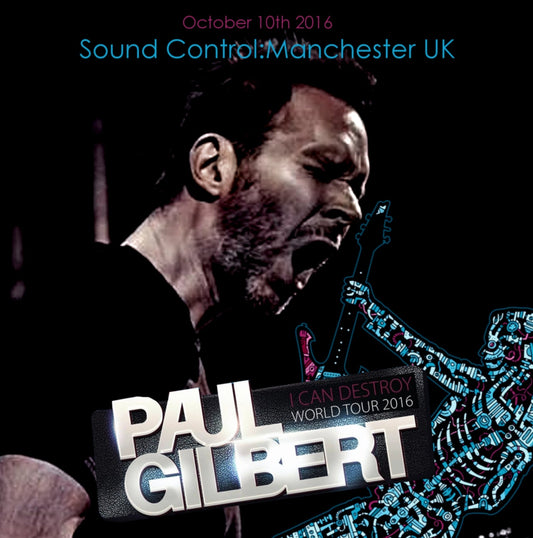 Paul Gilbert / European Tour 2016 Sound Control (2CDR)